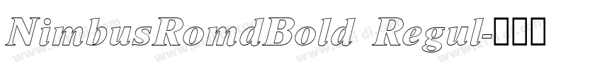 NimbusRomdBold Regul字体转换